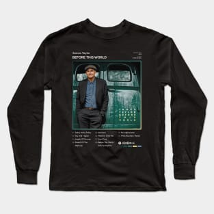 James Taylor - Before This World Tracklist Album Long Sleeve T-Shirt